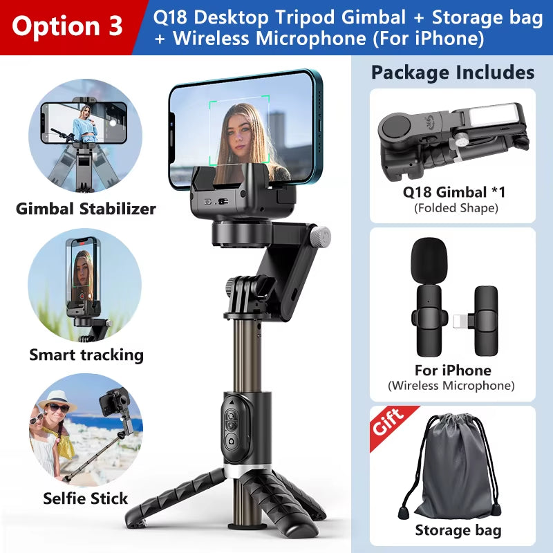 Q18 Desktop following the Shooting Mode Gimbal Stabilizer Selfie Stick Tripod with Fill Light for Iphone Cell Phone Smartphone